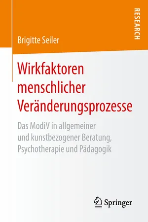 Wirkfaktoren menschlicher Veränderungsprozesse