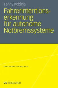 Fahrerintentionserkennung für autonome Notbremssysteme_cover