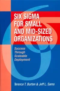 Six Sigma for Small and Mid-Sized Organizations_cover