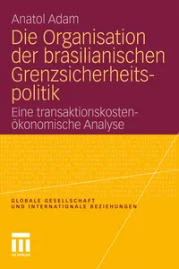 Die Organisation der brasilianischen Grenzsicherheitspolitik_cover
