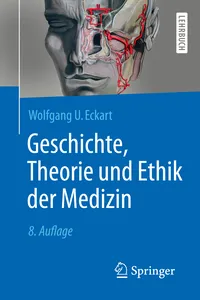 Geschichte, Theorie und Ethik der Medizin_cover