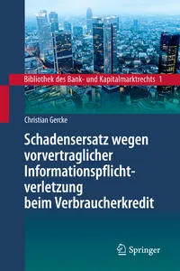 Schadensersatz wegen vorvertraglicher Informationspflichtverletzung beim Verbraucherkredit_cover