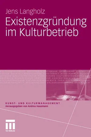 Existenzgründung im Kulturbetrieb