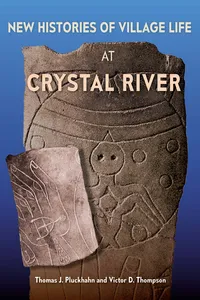 New Histories of Village Life at Crystal River_cover