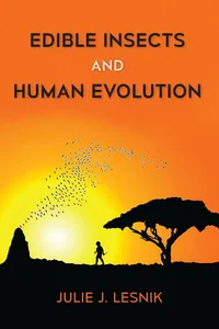 Edible Insects and Human Evolution_cover