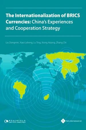 The Internationalization of BRICS Currencies:China's Experiences and Cooperation Strategy