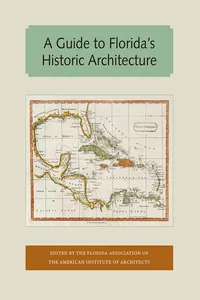 A Guide to Florida's Historic Architecture_cover