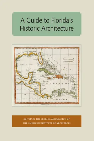 A Guide to Florida's Historic Architecture