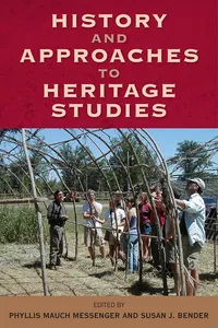 History and Approaches to Heritage Studies_cover