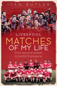 Liverpool Matches of My Lifetime_cover