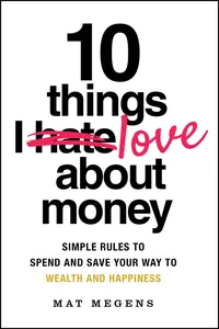 10 Things I Love About Money_cover