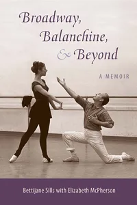 Broadway, Balanchine, and Beyond_cover