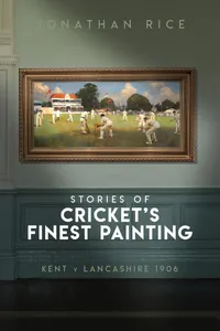 The Stories of Cricket's Finest Painting_cover