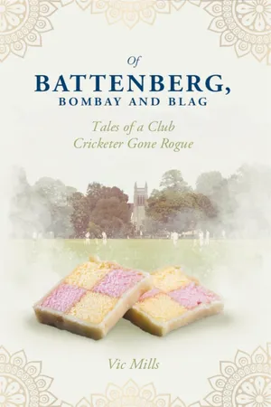 Of Battenberg, Bombay And Blag