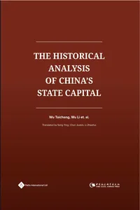 The Historical Analysis of China's State Capital_cover
