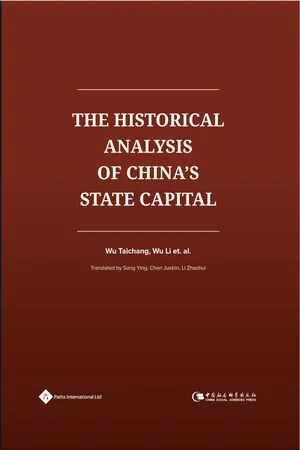 The Historical Analysis of China's State Capital