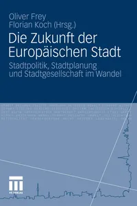 Die Zukunft der Europäischen Stadt_cover