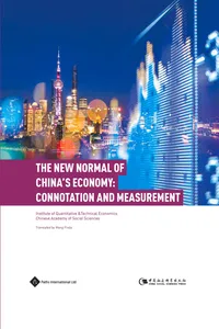 The New Normal of China's Economy: Connotation and Measurement_cover