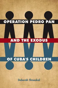 Operation Pedro Pan and the Exodus of Cuba's Children_cover