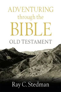 Adventuring Through the Bible: Old Testament_cover