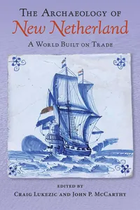 The Archaeology of New Netherland_cover