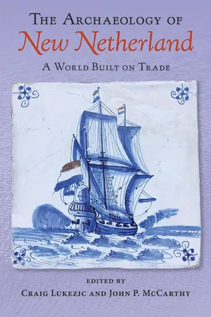 The Archaeology of New Netherland