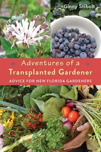 Adventures of a Transplanted Gardener_cover