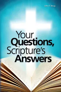 Your Questions Scriptures Answers_cover