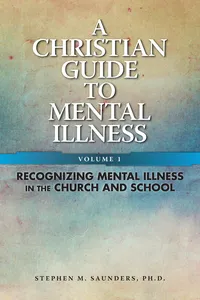 Christian Guide To Mental Illness Vol 1_cover