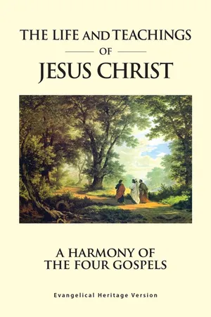 The Life and Teachings of Jesus Christ