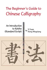 Beginner's Guide to Chinese Calligraphy_cover