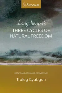 Longchenpa's Three Cycles of Natural Freedom_cover