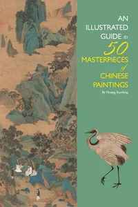 Illustrated Guide to 50 Masterpieces of Chinese Paintings_cover