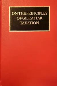 On the Principles of Gibraltar Taxation