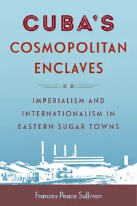 Cuba’s Cosmopolitan Enclaves_cover