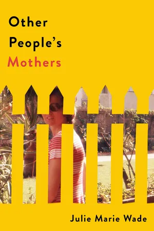 Other People's Mothers