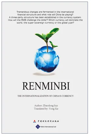 Renminbi: The Internationalization of China's Currency