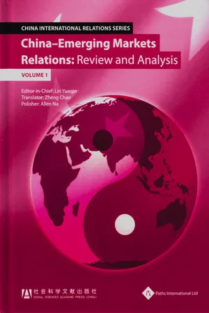 China - Emerging Markets Relations: Review and Analysis (Volume 1)
