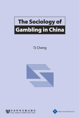 The Sociology of Gambling in China