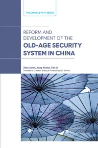Reform and Development of the Old-Age Security System in China_cover