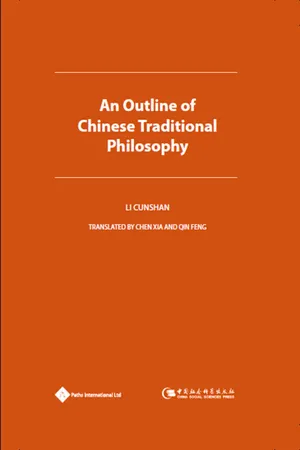 An Outline of Chinese Traditional Philosophy