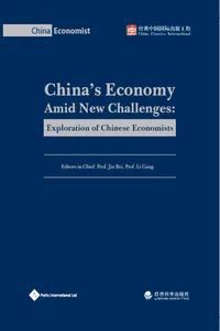 China's Economy Amid New Challenges: Exploration of Chinese Economists_cover