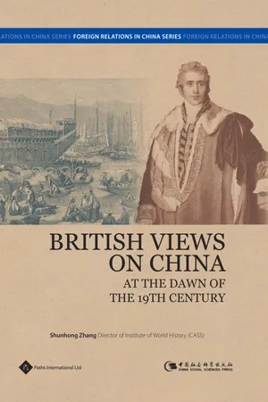 British Views on China at the Dawn of the 19th Century