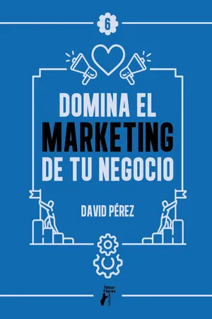 Domina el marketing de tu negocio