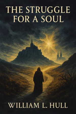 The Struggle for a Soul