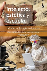 Intelecto, estética y escuela_cover