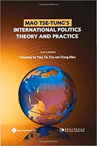 Mao Tse-Tung's International Politics Theory and Practice_cover