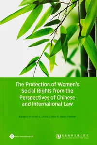 The Protection of Women's Social Rights from the Perspectives of Chinese and International Law_cover