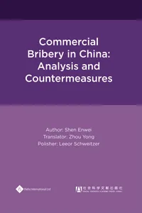 Commercial Bribery in China: Analysis and Countermeasures_cover