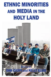 Ethnic Minorities and Media in the Holy Land_cover